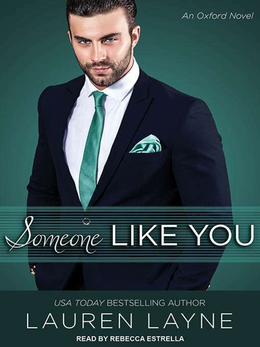 Title details for Someone Like You by Lauren Layne - Wait list